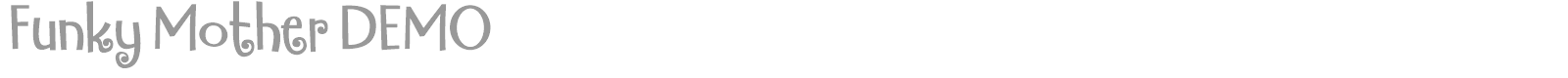 Funky Mother font preview